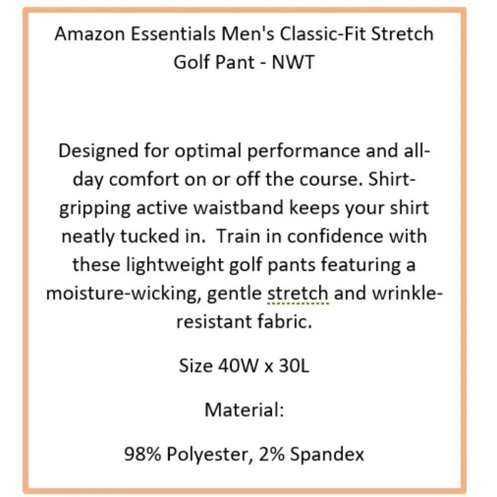 Amazon Essentials Men's Classic-Fit Stretch Golf Pant - NWT